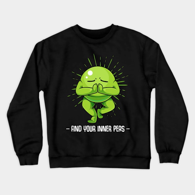 Peas - Find Your Inner Peas - Funny Vegetable Pun Crewneck Sweatshirt by Lumio Gifts